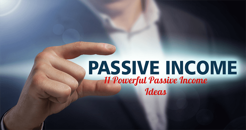 11 passive income ideas