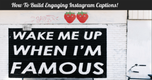 Writing Instagram Captions