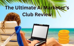 Ai Marketer/s CLub Review